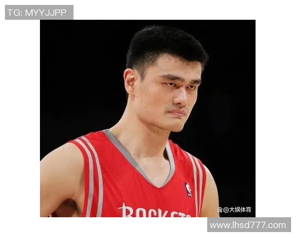 姚明神豪的传奇人生与篮球巨星背后的商业帝国探索